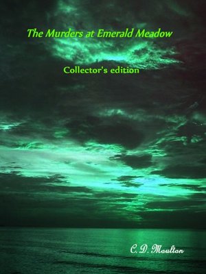 cover image of The Murders at Emerald Meadow Collector's Edition